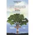 Be Encouraged: Volume 1