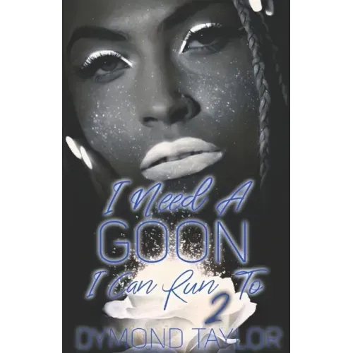 I Need A Goon I Can Run To 2