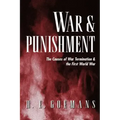 War and Punishment: The Causes of War Termination and the First World War