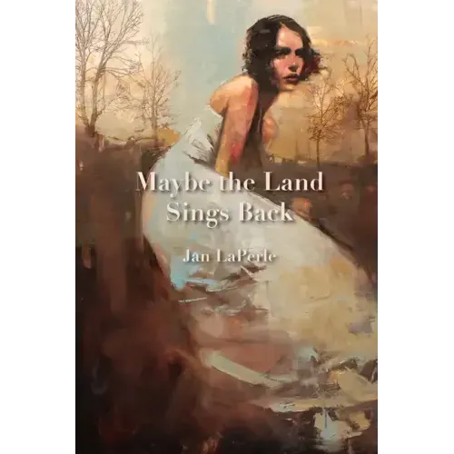 Maybe the Land Sings Back