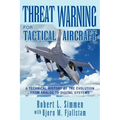 Threat Warning for Tactical Aircraft