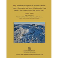 Early Puebloan Occupations in the Chaco Region: Volume I, Part 1: Excavations and Survey of Basketmaker III and Pueblo I Sites, Chaco Canyon, New Mexi