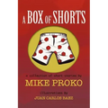 A Box of Shorts: A collection of stories and short-stories