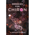 Remedies for Chiron