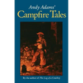 Andy Adams' Campfire Tales