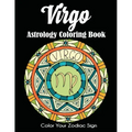 Virgo Astrology Coloring Book: Color Your Zodiac Sign
