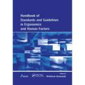 Handbook of Standards and Guidelines in Ergonomics and Human Factors