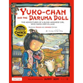 Yuko-Chan and the Daruma Doll: The Adventures of a Blind Japanese Girl Who Saves Her Village - Bilingual English and Japanese Text