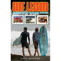 Surf Lessons: Stories Of An Eastern Surfer