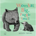 Wombat Big, Puggle Small