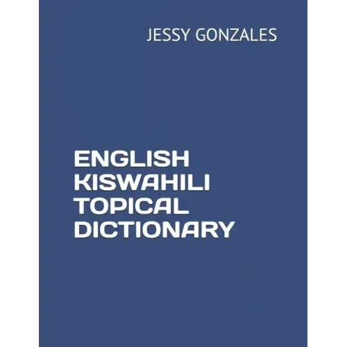 English Kiswahili Topical Dictionary
