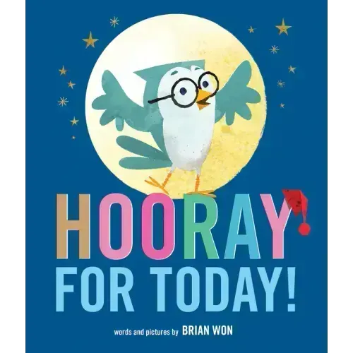 Hooray for Today!