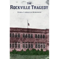 The Rockville Tragedy