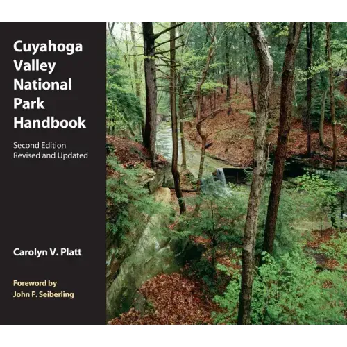Cuyahoga Valley National Park Handbook: Revised and Updated