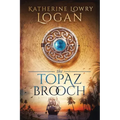 The Topaz Brooch: Time Travel Romance