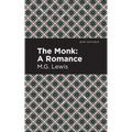 The Monk: A Romance