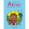 Akissi: Even More Tales of Mischief: Akissi Book 3