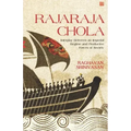 Rajaraja Chola: Interplay Between an Imperial Regime and Productive Forces of Society