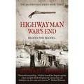 Highwayman: War's End