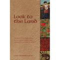 Look to the Land