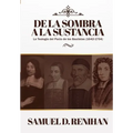 De la Sombra a la Sustancia: La teologia del pacto de los Bautistas (1642-1704)