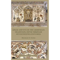 Adam and Eve in the Armenian Tradition: Fifth through Seventeenth Centuries