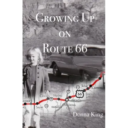Growing Up on Route 66