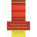 Teaching Reading in Spanish: A Linguistically Authentic Framework for Emerging Multilinguals