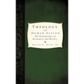 Theology and Human Action;
