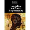 Capitalism and Moral Responsibility