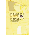 Mississippi Meets Minnesota