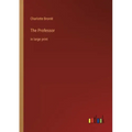 The Professor: in large print