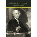 The Conservative Mind, from Burke to Santayana
