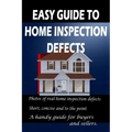 Easy Guide to Home Inspection Defects