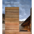 Down to Earth: Rammed Earth Architecture
