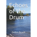Echoes of the Drum
