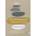 Pain Management in Nursing Practice
