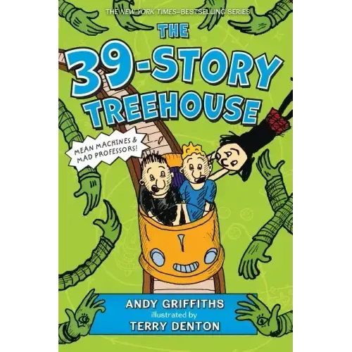 The 39-Story Treehouse: Mean Machines & Mad Professors!