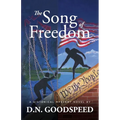 The Song of Freedom: A Historical Mystery Novel