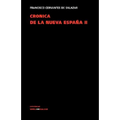 Crónica de la Nueva España: Tomo II