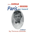 Paris Par Hasard: From Bagels to Brioches