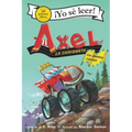 Axel La Camioneta: Un Camino Rocoso: Axel the Truck: Rocky Road (Spanish Edition)
