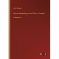 Grace Abounding to the Chief of Sinners: in large print