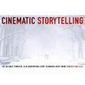 Cinematic Storytelling
