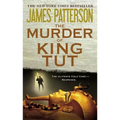 The Murder of King Tut: The Plot to Kill the Child King - A Nonfiction Thriller