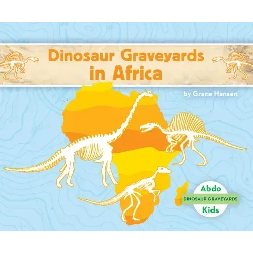 Dinosaur Graveyards in Africa