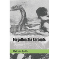 Forgotten Sea Serpents