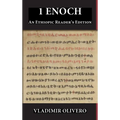 1 Enoch: An Ethiopic Reader's Edition