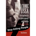 Welcome to the USSA: Corruption in the government and media