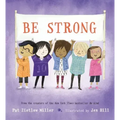 Be Strong